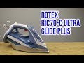 Video review Rotex RIC70-C Ultra Glide Plus