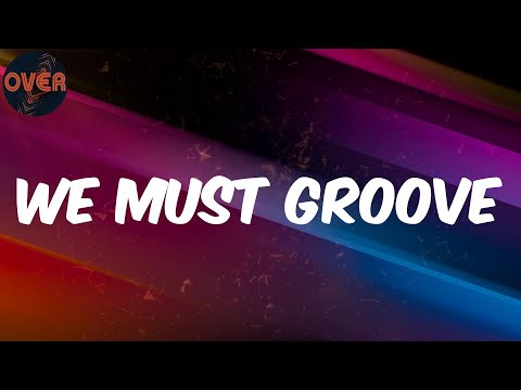 (Lyrics) 2Baba - We Must Groove