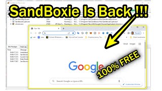 SandBoxie Is Back !!! (100% Free Windows Sandbox)
