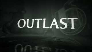 Outlast   -  9