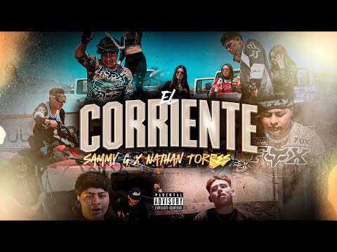 Sammy G X Nathan Torres - El Corriente (Video Oficial)