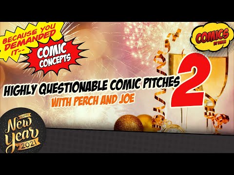 Highly questionable comic book pitches... all new, all different the sequel