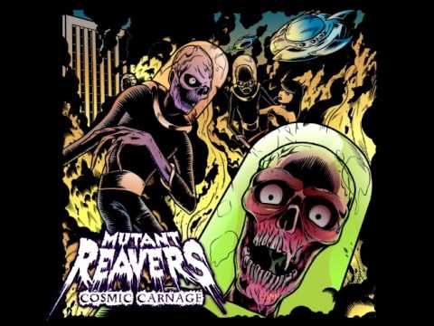 Mutant Reavers - Get The Robots Out Of Here (New Track 2016)