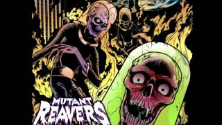 Mutant Reavers - Get The Robots Out Of Here (New Track 2016)