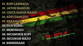 Download lagu LAGU REGGAE INDONESIA TERBAIK ll KOPI LAMBADA ll LAGU DANGDUT VERSI REGGAE mp3 Download lagu LAGU REGGAE INDONESIA TERBAIK ll KOPI LAMBADA ll LAGU DANGDUT VERSI REGGAE mp3