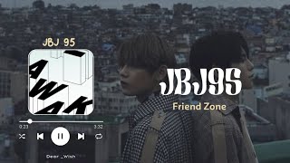 [INDO SUB] JBJ95 - FRIENDZONE
