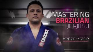 Renzo Gracie Mastering Brazilian Jiu-Jitsu