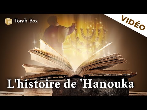 L'HISTOIRE COMPLÈTE DE 'HANOUKA (racontée par Rav Uzan)