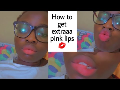 Fastest way to get pink lips