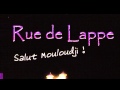 Rue de Lappe - Salut Mouloudji ! 