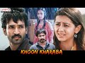 Khoon Kharaba Movie Scenes Aadhi Pinisetty Nikki Galrani South Movie Aditya Movies