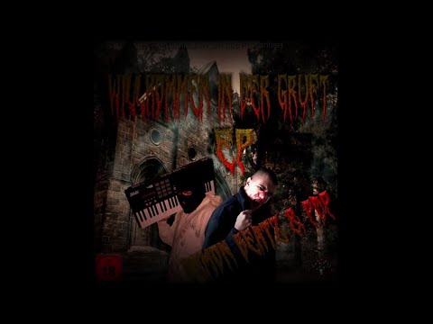 Parsch der PaRaSiT x Demon Beatz - Willkommen in der Gruft (Full EP, 2011, Kannibalen am Mic)