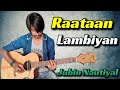 Raataan Lambiyan Guitar Tabs (100% Accurate) | Crimson Guitar