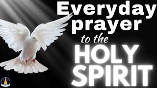 Powerful Prayer to the Holy Spirit