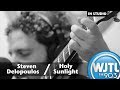 Steven Delopoulos: "Holy Sunlight" (LIVE RADIO)