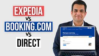 Expedia vs Booking.com vs Direct: What's the Best Way to Book Hotels