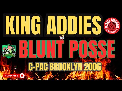 KING ADDIES vs BLUNT POSSE sound clash, live from C-PAC in Brooklyn, NY on November 11, 2006! 🎶💥