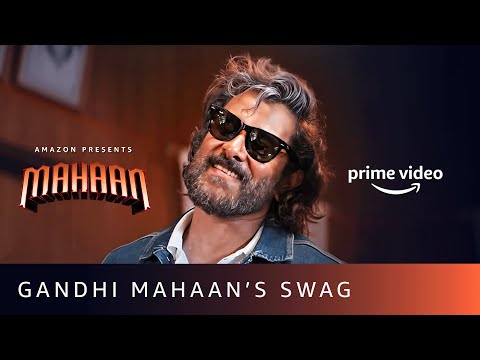 Don't Dare To Mess With Gandhi Mahaan | Chiyaan Vikram | Mahaan | Amazon Prime Video