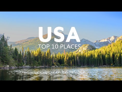 10 Best Places to Visit in the USA! 2021