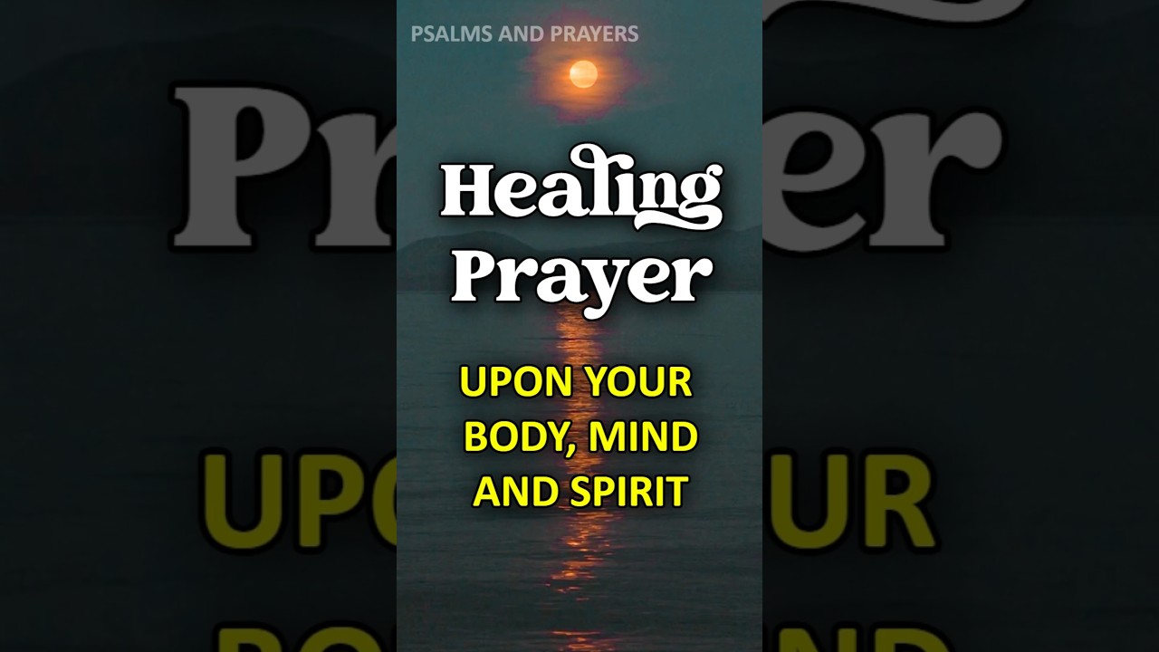 Powerful Healing Prayer for Sickness | Powerful Prayer for Miracles #nightprayer #healingprayer