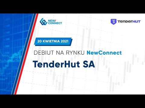 Debiut TENDERHUT S.A. na NewConnect - 20 kwietnia 2021 r.