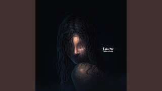Laura Music Video