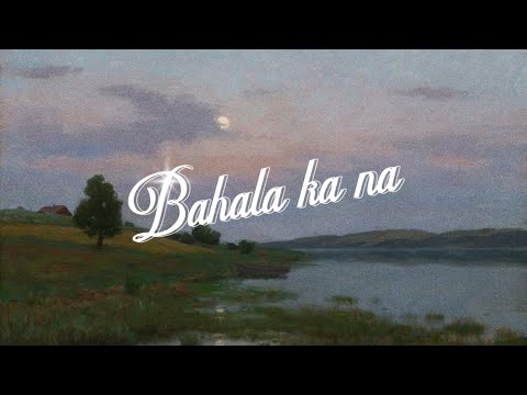 Zild - bahala ka na (lyrics)