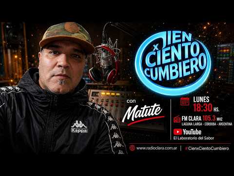 🎼 CIEN POR CIENTO CUMBIERO con Matute. Desde CORDOBA PARA EL MUNDO | EN VIVO