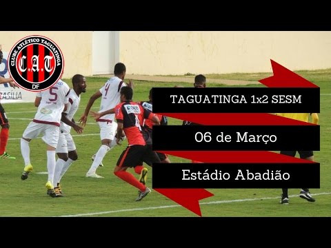Candangão 2017 - 7ª Rodada - Taguatinga 1x2 Santa Maria (Gols)