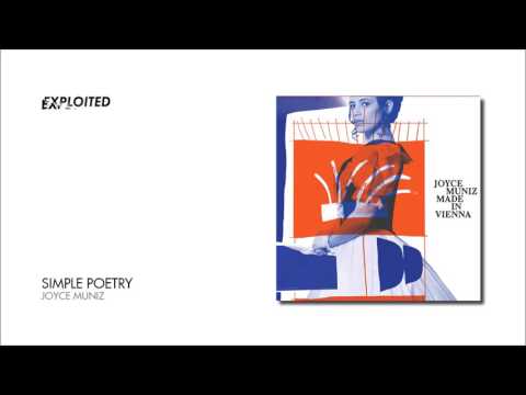 Joyce Muniz - Simple Poetry (Club Version) | Exploited