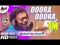 Preethiya Raayabhari Doora Doora Song Making Video Nakul Sadhu Kokila Arjun Janya Kannada