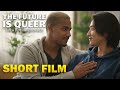 The Future Is Queer Gay Short Film Boys Love Gay Romance