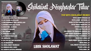 Download lagu SHOLAWAT PENGANTAR TIDUR PALING MUSTAJAB - LAGU SHOLAWAT NABI MERDU TERBARU 2025 TERPOPULER (LIRIK) mp3 Download lagu SHOLAWAT PENGANTAR TIDUR PALING MUSTAJAB - LAGU SHOLAWAT NABI MERDU TERBARU 2025 TERPOPULER (LIRIK) mp3