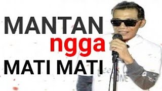 Download lagu Mantan ngga mati mati - Dawan Dumay -  MUSIC VIDEO mp3