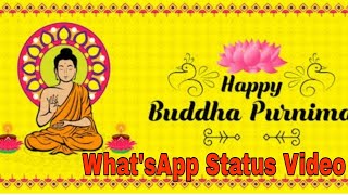 buddha purnima whatsapp status video download 2020 || Wishes || Quotes ||  बुद्ध पूर्णिमा