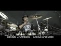 DENNIS CHAMBERS "Groove and More" - NEW ...