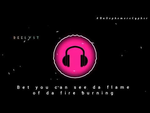 Reelyst Verse [Lyrics]  - #SophomoreCypher