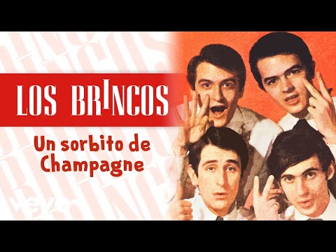 Los Brincos - Un Sorbito de Champagne