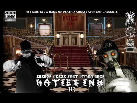 Crease Reese - Haties Inn 3 (No Vacancy) (feat. Symen Haze)