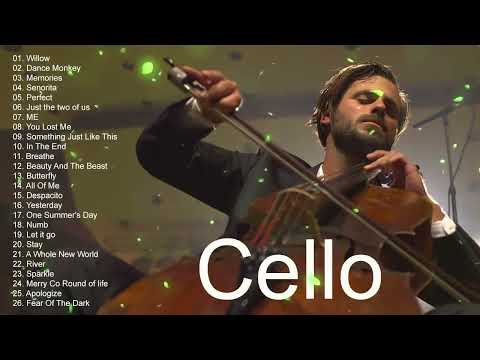 Top 40 Cello Covers of Popular Songs 2022 - Best Instrumental Cello Covers Songs All Time
