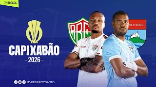 Capixabão Série A 2026 | 7ª Rodada | Rio Branco VN x Vilavelhense | 03/02/2026 | 18h30