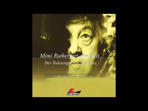 Mimi Rutherfurt ermittelt... - Folge 1: Der Todesengel von Salisbury (Komplettes Hörspiel)