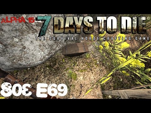 7 DAYS TO DIE 💀 (Alpha 15) Die Schatzsuche geht weiter! (S03E69)(Gameplay German)