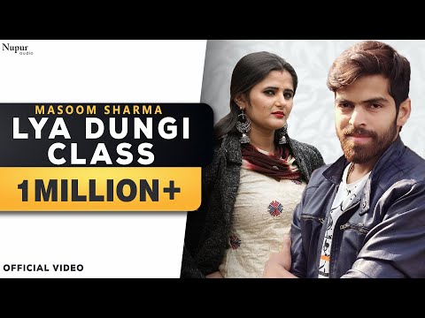 Poster lya dungi class lyrics – masoom sharma