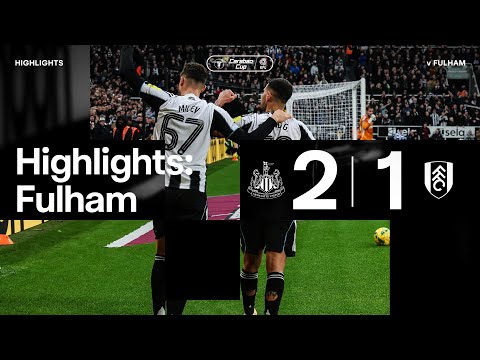 LAST MINUTE WINNER! Newcastle United 2 Fulham 1 | Carabao Cup Highlights