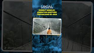 Jembatan Gantung Terpanjang di Asia Ternyata Ada di Lembah Purba Sukabumi