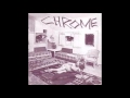 Chrome - Chromosome Damage - Iker busto villate Chrome - Chromosome Damage