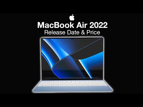 MacBook Air 2022 Release Date and Price – Air to be CANCELLED!!