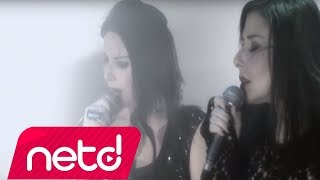 Video thumbnail of "Nilüfer & Şebnem Ferah - Erkekler Ağlamaz"