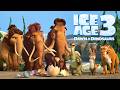 ICE AGE 3 Full Movie 2026 Dawn Of The Dinosaurs Action Fantasy Movie In English 2026 Game Movie